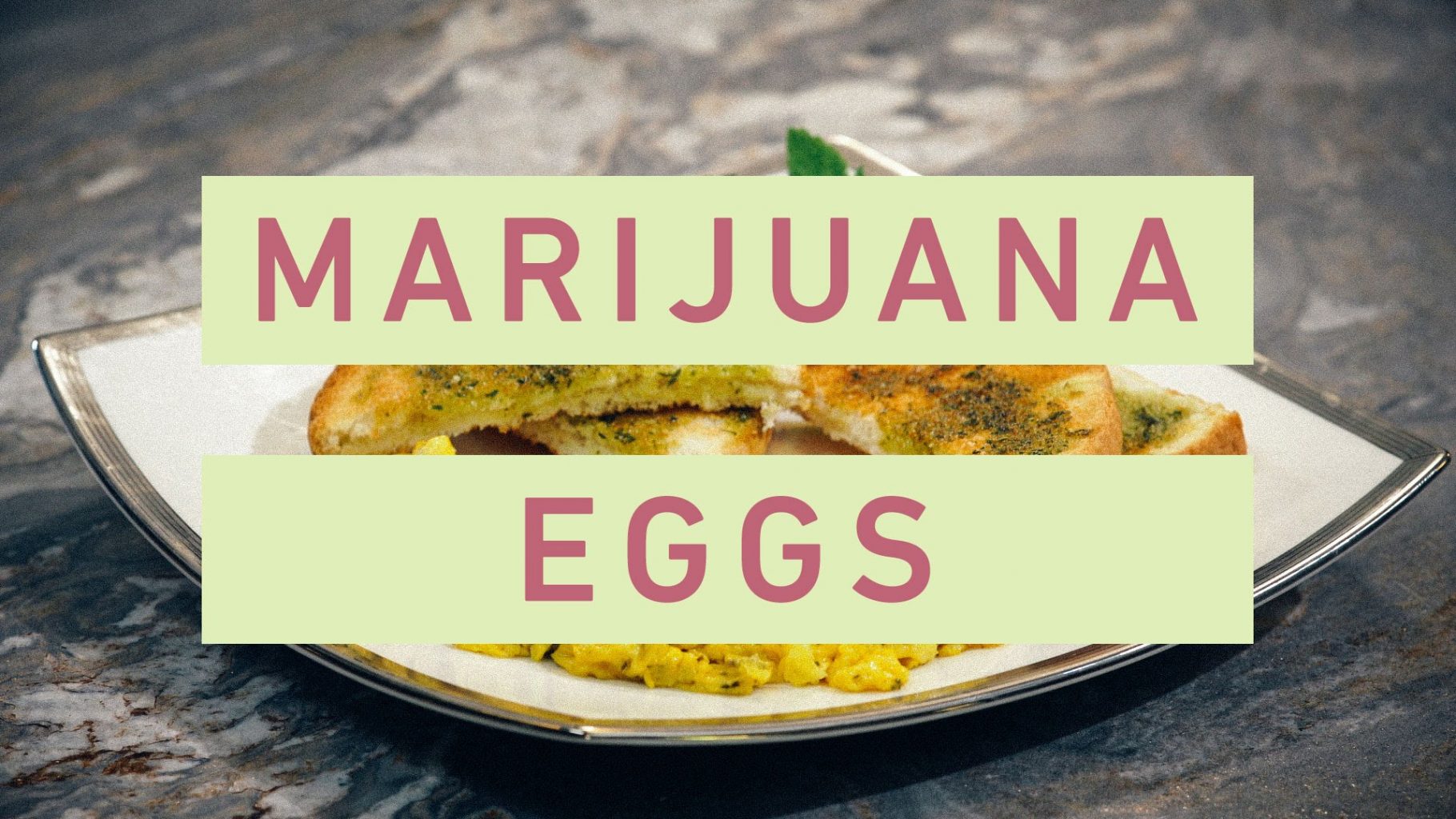 breakfast with marijuana