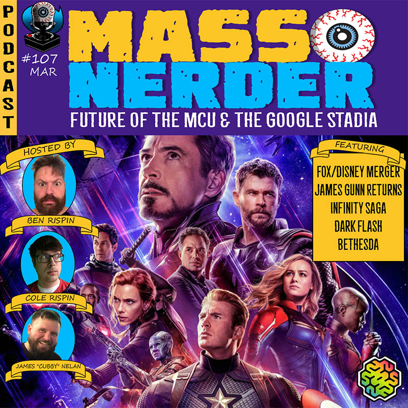 Future of the MCU & The Google Stadia - Mass Nerder