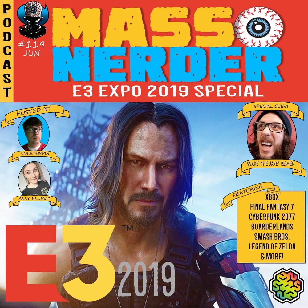 E3 Expo 2019 Special